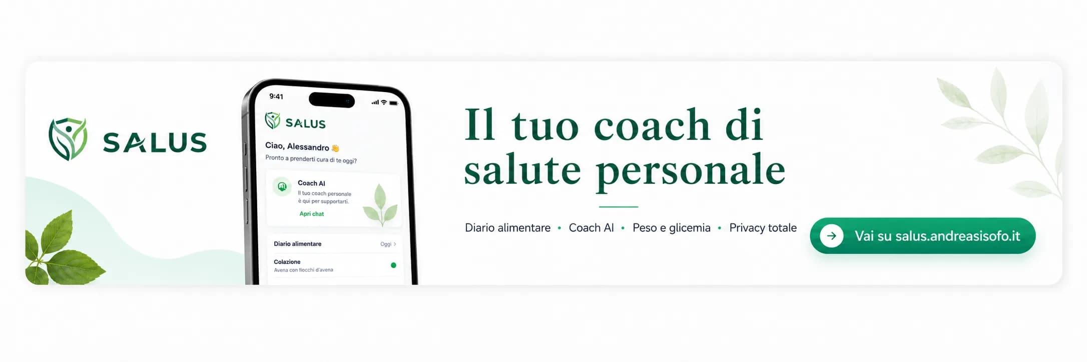 Salus — Il tuo coach di salute personale. Diario alimentare, coach AI, peso e glicemia, privacy totale. Vai su salus.digitalsisofo.it